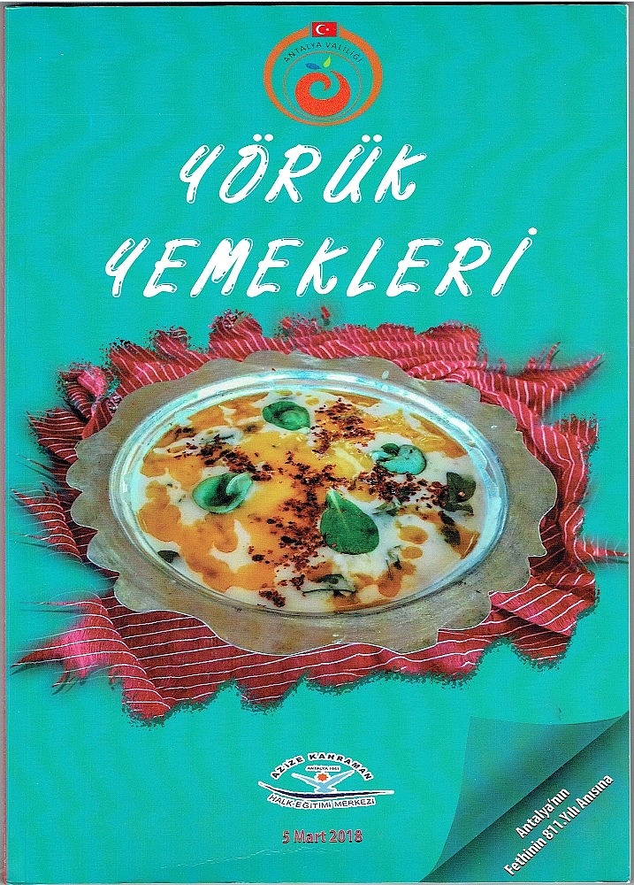 Yörük Yemekleri Kitap Oldu